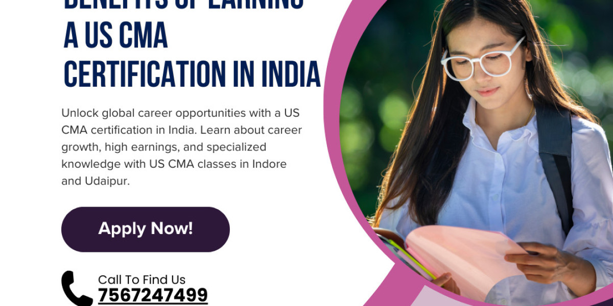 Benefits of Earning a US CMA Certification in India