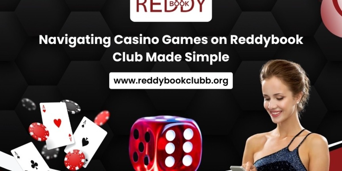 Navigating Casino Games on Reddybook Club Made Simple